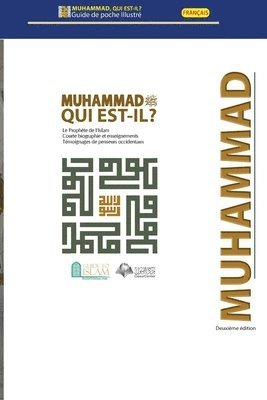 Muhammad, Qui Est-Il? 1