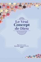 bokomslag The Original Concept of God / Le Vrai Concept de Dieu