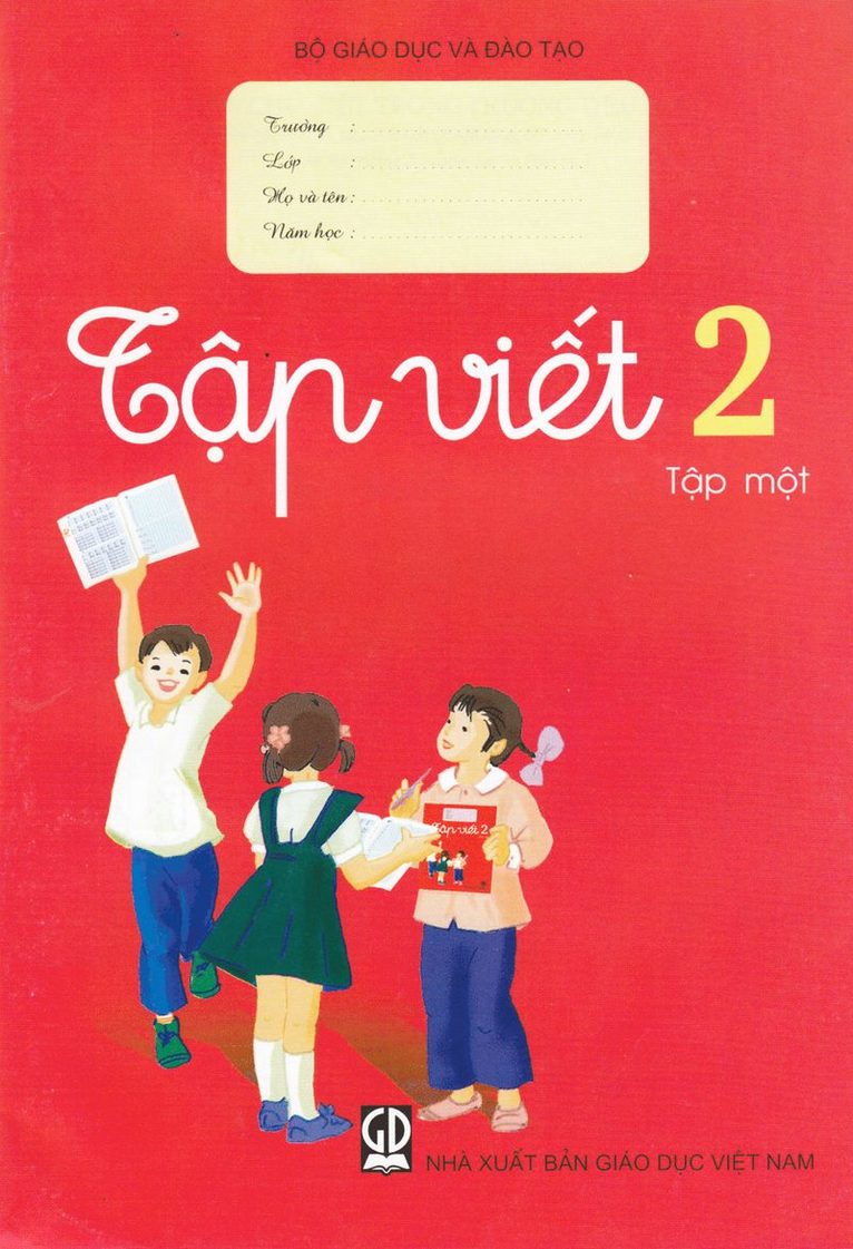 Lära sig skriva: Grade 2, Volym 2 (Vietnamesiska) 1
