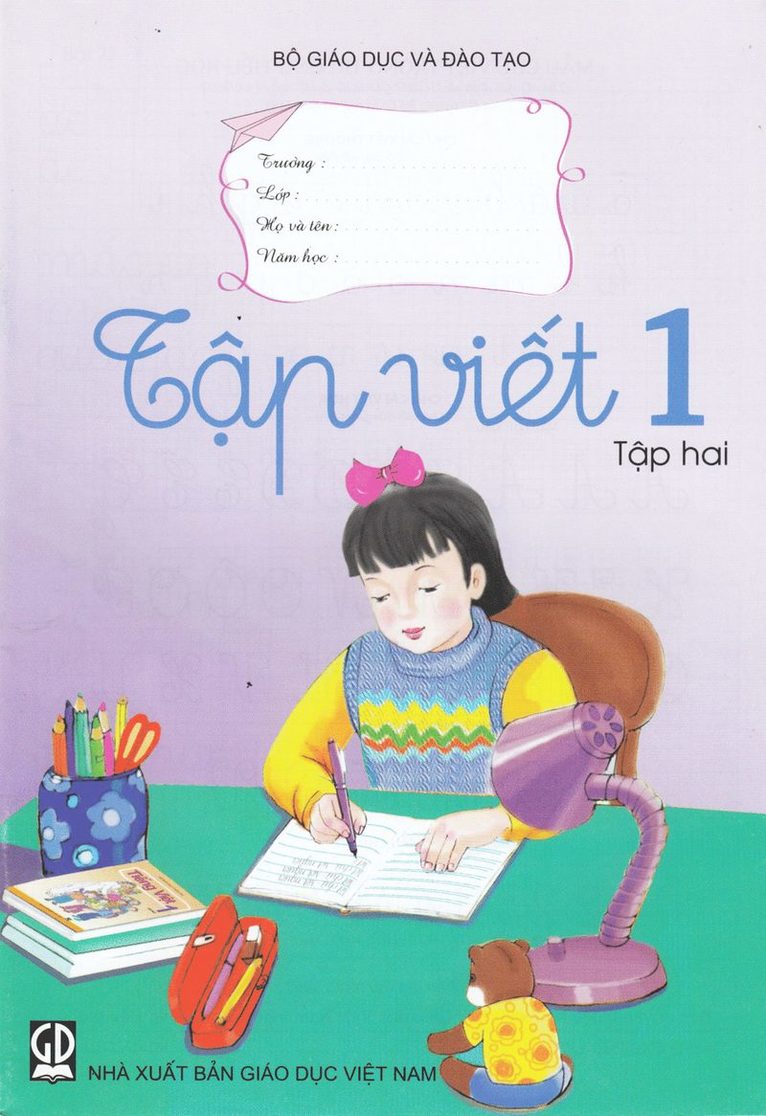 Đặng Thị Lanh - Lära sig skriva: Grade 1, Volym 1 (Vietnamesiska), Häftad