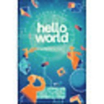 Hannah Fry - Hello World: Being Human in the Age of Algorithms, Häftad