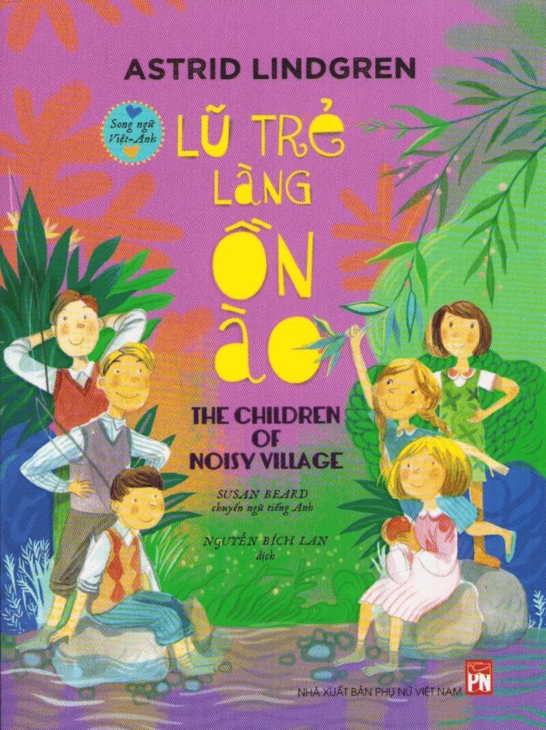 Astrid Lindgren - Alla vi barn i Bullerbyn (Vietnamesiska), Häftad