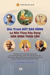 bokomslag ??u Tranh B?t B?o ??ng Là N?n T?ng Xây D?ng Hòa Bình Toàn C?u