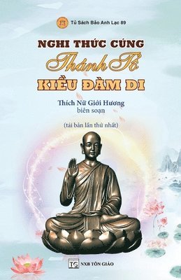 Giới Hương Thích Nữ - Nghi Thức Cúng Thánh Tổ KIỀU ĐÀM DI, Häftad