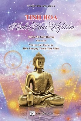 Giới Hương Thích Nữ, Gi&#7899;i H&#432;&#417; Thích N&#7919;, Gi¿i Huong Thích N¿, Gi¿i H¿¿ng Thích N¿ - Tinh Hoa Kinh Hoa Nghiêm, Häftad