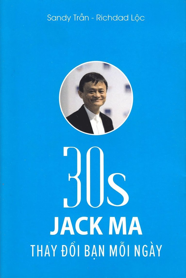 30s Jack Ma - Change You Everyday (Vietnamesiska) 1