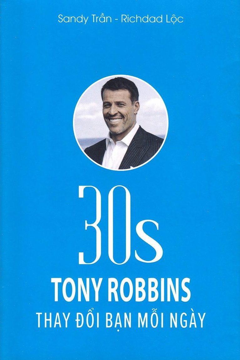 30s Tony Robins - Change You Everyday (Vietnamesiska) 1