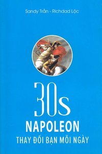 bokomslag 30s Napoleon - Change You Everyday (Vietnamesiska)