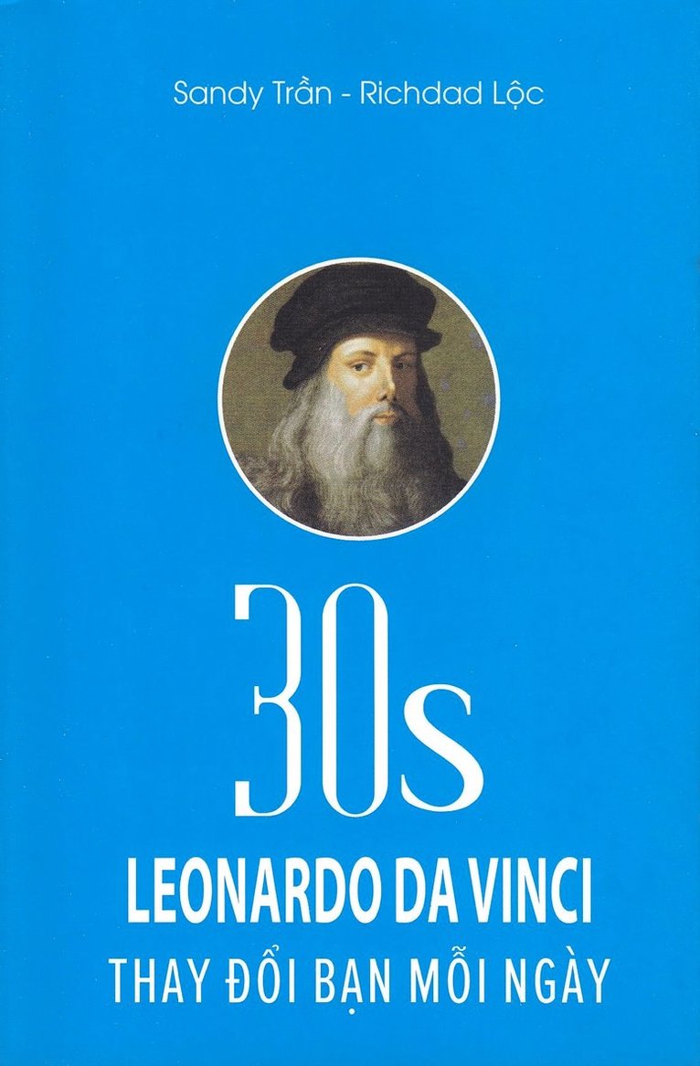30s Leonardo Da Vinci - Change You Everyday (Vietnamesiska) 1