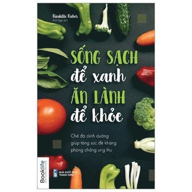 Nicolette Richer - Eat Real to Heal, Häftad