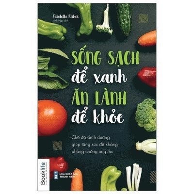 Nicolette Richer - Eat Real to Heal, Häftad