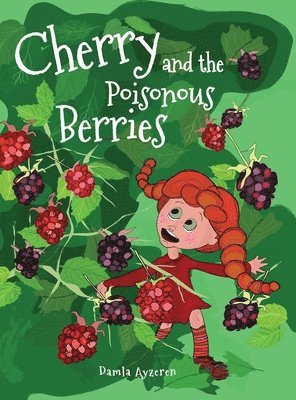 Cherry and the Poisonous Berries 1