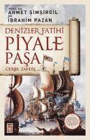 Denizler Fatihi Piyale Pasa 1