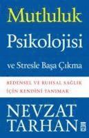 bokomslag Mutluluk Psikolojisi ve Stresle Basa Cikma