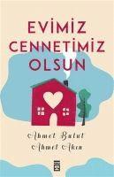 Ahmet Akin, Ahmet Bulut - Evimiz Cennetimiz Olsun, Häftad