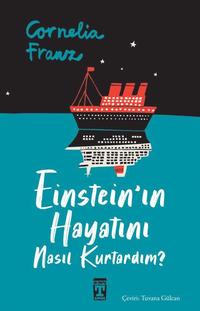 bokomslag How I Saved Einstein's Life? (Turkiska)