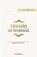 bokomslag Tevhid ve Tevekkül