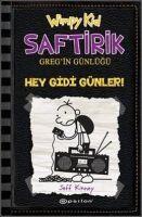 Jeff Kinney, Irem ?evik - Saftirik Gregin Günlügü 10 - Hey Gidi Günler Ciltli, Häftad