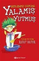 Rifat Batur, Asli Tun? Yilmazg?? - Beslenme Uzmani S Yalamis Yutmus, Häftad