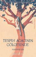 Harper Lee, Asli Tun? Yilmazg?? - Tespih Agacinin Gölgesinde, Häftad