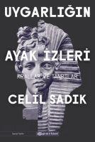 Celil Sadik, Sebnem Soral Tamer - Uygarligin Ayak Izleri, Häftad