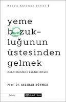Aslihan Donmez, Tolga Meric - Yeme Bozuklugunun Ustesinden Gelme, Häftad. Tillgänglighet: Lägg i varukorg