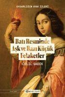Celil Sadik, Sebnem Soral Tamer - Bati Resminde Ask ve Bazi Kücük Felaketler, Häftad