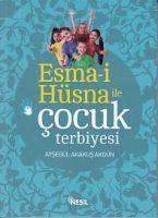 bokomslag Esma-i Hüsna ile Cocuk Terbiyesi