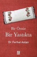 bokomslag Bir Ömür Bir Yastikta