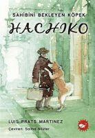 bokomslag Hachiko - Sahibini Bekleyen Köpek