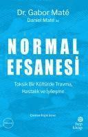 Gabor Mate, Daniel Mate - Normal Efsanesi, Häftad