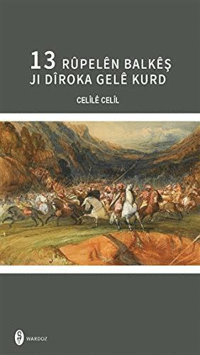 Kurdisk historia i 13 delar (Kurdiska) 1
