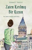 bokomslag Zaten Kirilmis Bir Kizsin