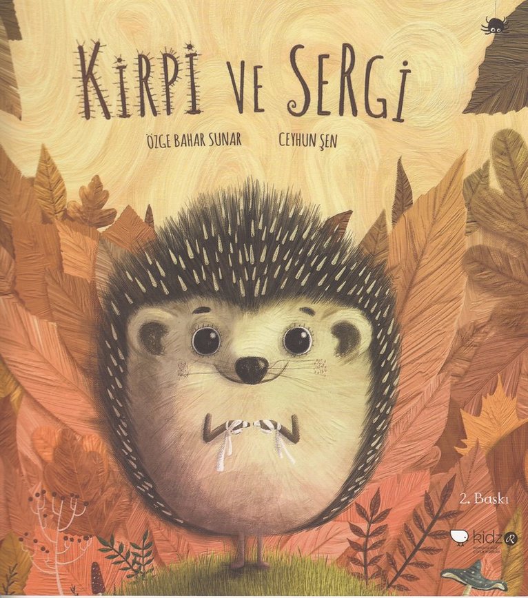 Kirpi ve Sergi 1