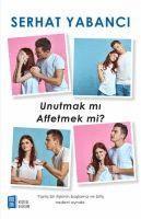 bokomslag Unutmak mi Affetmek mi