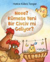 bokomslag Neee Kümese Yeni Bir Civciv mi Geliyor