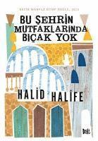 bokomslag Bu Sehrin Mutfaklarinda Bicak Yok