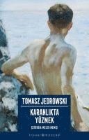 Tomasz Jedrowski - Karanlikta Yüzmek, Häftad. Tillgänglighet: Lägg i varukorg