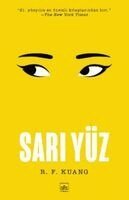 R. F. Kuang - Sari Yüz, Häftad