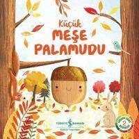 Melanie Joyce - Kücük Mese Palamudu - Doganin Essiz Hikayeleri 2, Häftad