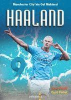 bokomslag Haaland - Manchester Citynin Gol Makinesi