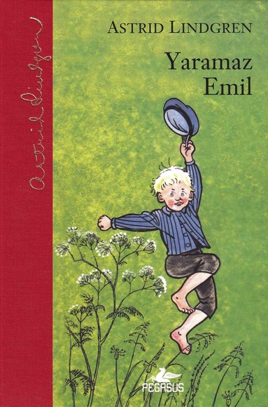 Astrid Lindgren - Yaramaz Emil, Inbunden