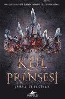 Laura Sebastian - Kül Prensesi, Häftad