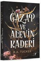 Gazap ve Alevin Kaderi 1