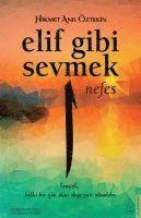 bokomslag Elif Gibi Sevmek - Nefes (1. Kitap)