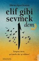 bokomslag Elif Gibi Sevmek - Dem 2. Kitap