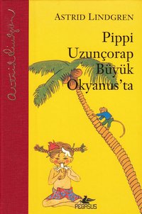 bokomslag Pippi Långstrump i Söderhavet (Turkiska)