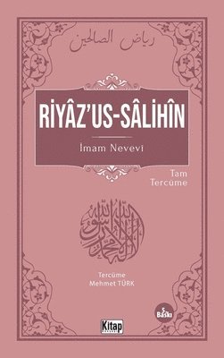 İmam Nevevi, &#304;mam Nevevi, Imam Nevevi, ¿Mam Nevevi - Riyazu's-Salihin, Häftad