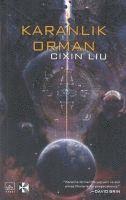 Cixin Liu - Karanlik Orman, Häftad
