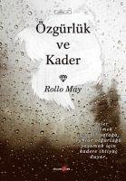 Rollo May, Genco G?n - ?zg?rl?k Ve Kader, Häftad